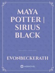 MAYA POTTER | Sirius Black Book
