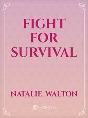 Fight for survival Book