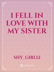 I fell in love with my sister Book