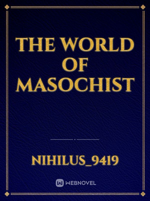 The world of masochist Book