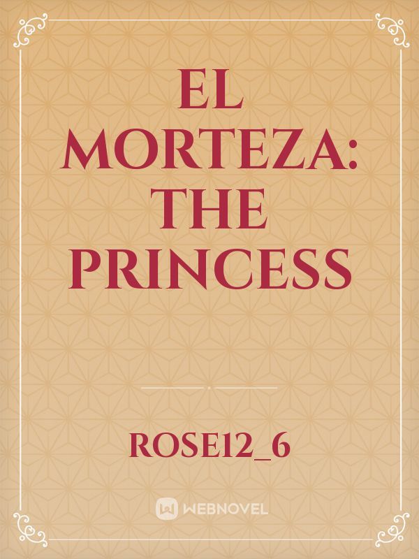 El Morteza: The Princess Book