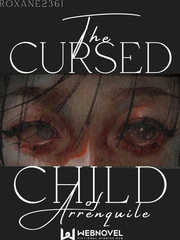 The Cursed Child of Arrenquile Book