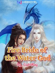 Fire Bride of the Water God Book