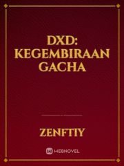 DXD: Kegembiraan Gacha Book