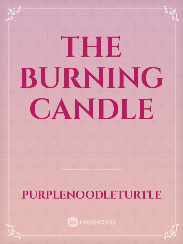 THE BURNING CANDLE Book