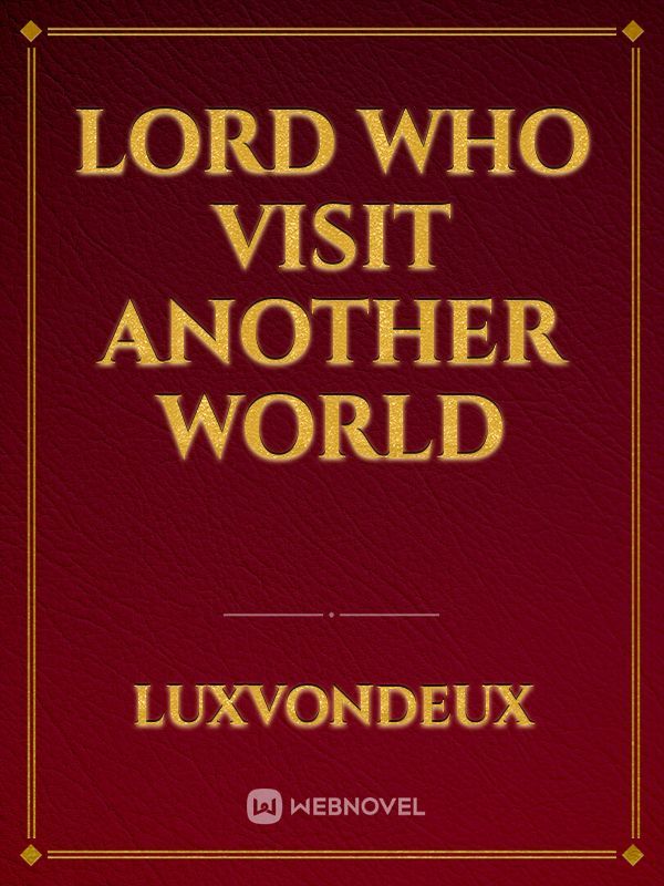 Lord Who Visit Another World Book
