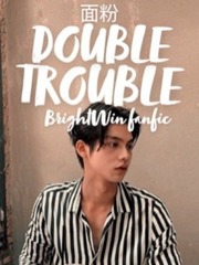 Double Trouble ll BrightWin Book