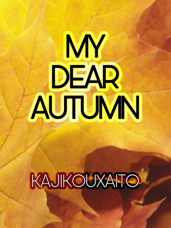 My Dear Autumn [BL] Book