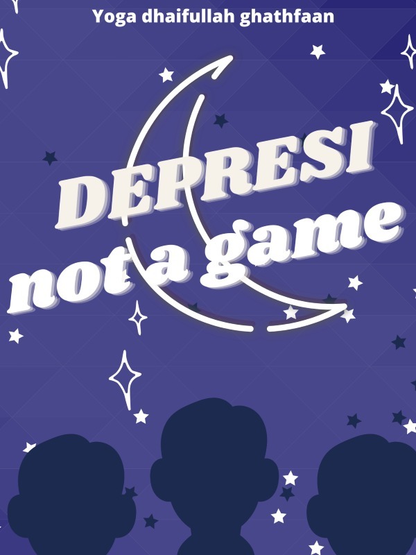 depresi not a game