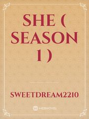 She ( Season 1 ) Book