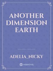 Another Dimension Earth Book