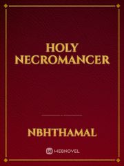 Holy Necromancer Book