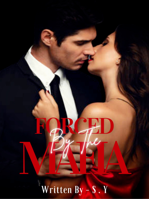FORCED BY THE MAFIA Book