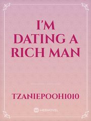 I'm Dating A Rich Man Book