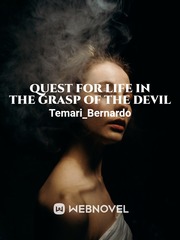 Quest for Life in the grasp of the Devil Book