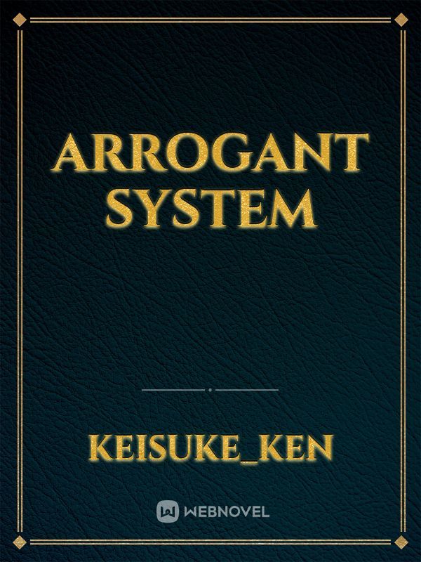 Arrogant System Book