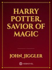 Harry Potter, Savior Of Magic Book