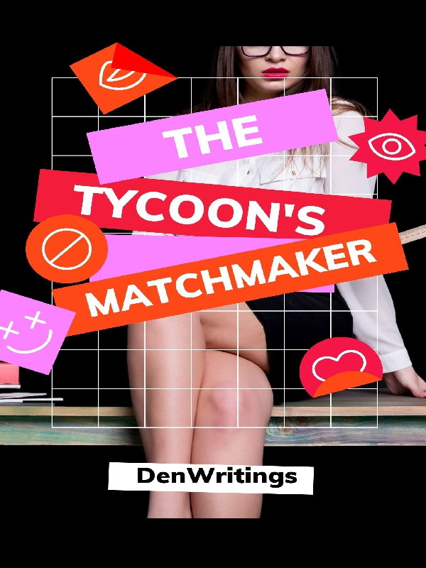 The Tycoon's Matchmaker