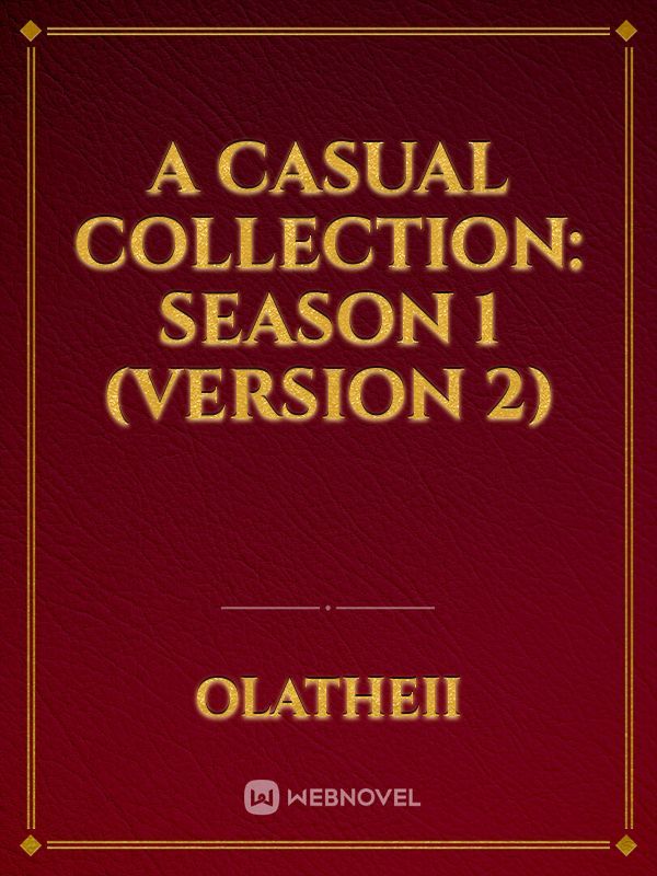 A Casual Collection: Season 1 (version 2)