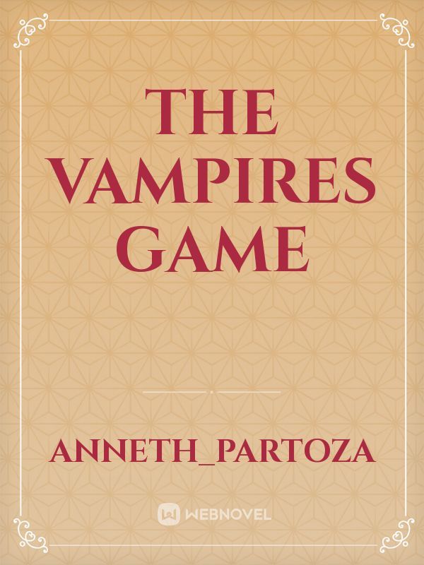 The Vampires Game