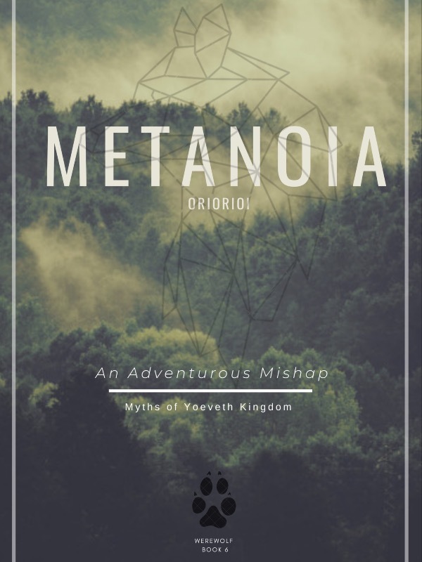 Metanoia - An Adventurous Mishap