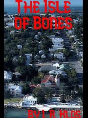 The Isle of Bones Book