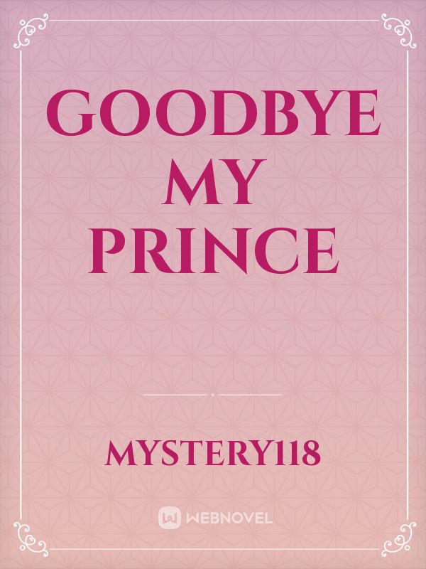 Goodbye My Prince Book