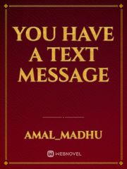 You have a text message Book