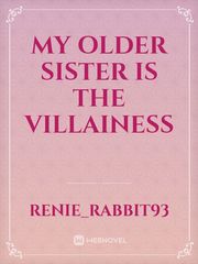 My Older Sister is the Villainess Book