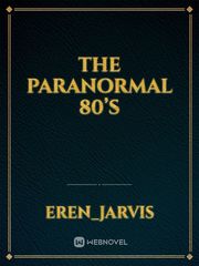 The Paranormal 80’s Book