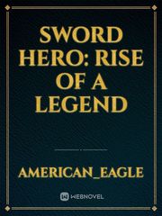 Sword Hero: Rise of a Legend Book