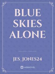 Blue Skies Alone Book