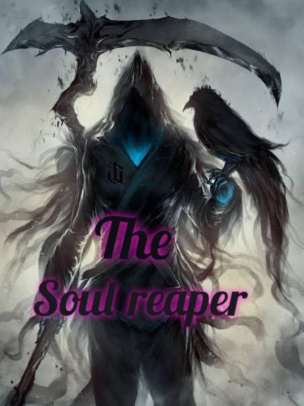 The soul reaper