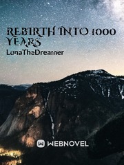 Rebirth into 1000 Years Book