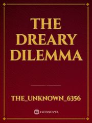 the dreary dilemma Book
