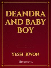 DeaNdra And Baby Boy Book