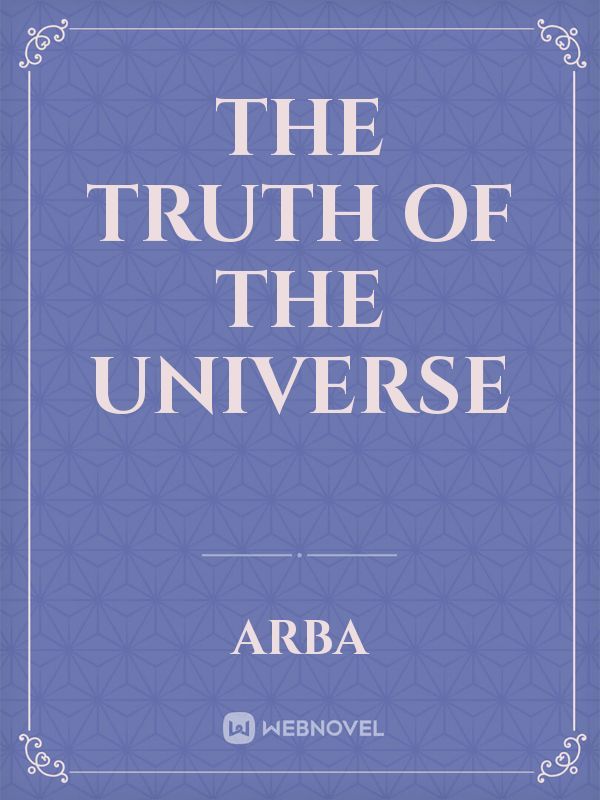The Truth of the Universe Book