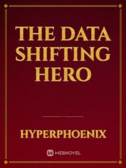 The Data Shifting Hero Book