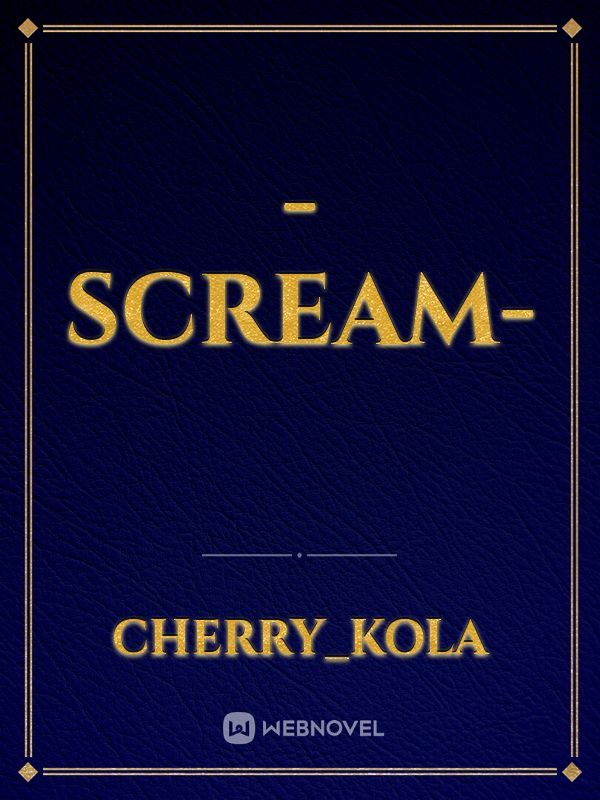 -Scream-