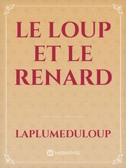 Le Loup Et Le Renard Book