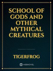 school of gods and other mythical creatures Book