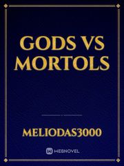 Gods vs Mortols Book
