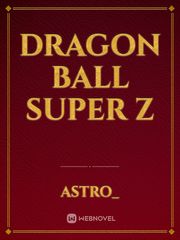 Dragon Ball Super Z Book