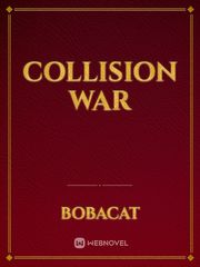 Collision War Book