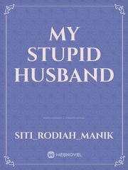 My Stupid Husband Book