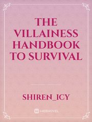 The Villainess handbook to Survival Book