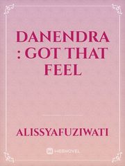 DANENDRA : Got that feel Book