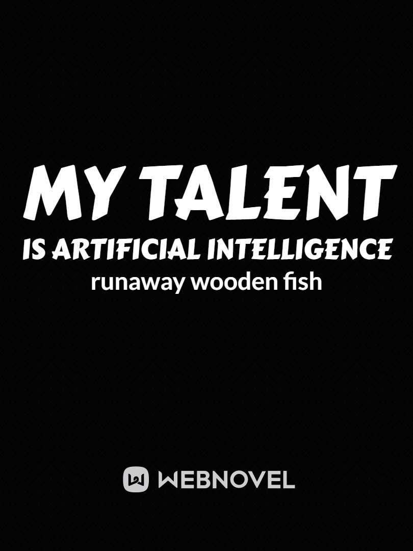 My talent is artificial intelligence Book