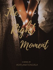 The Right Moment Book