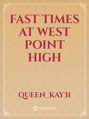 Fast times at West Point high Book